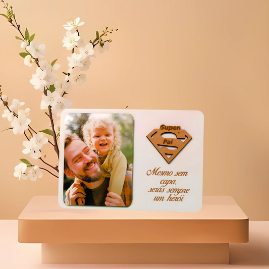 Placa Super Pai com Foto